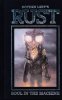 RUST VOL 04 SOUL IN THE MACHINE HC [9781608869565]